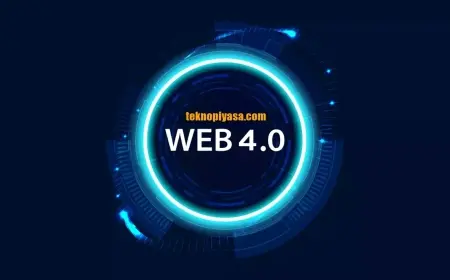 Web 4.0, İnterneti Nasıl Değiştirecek?